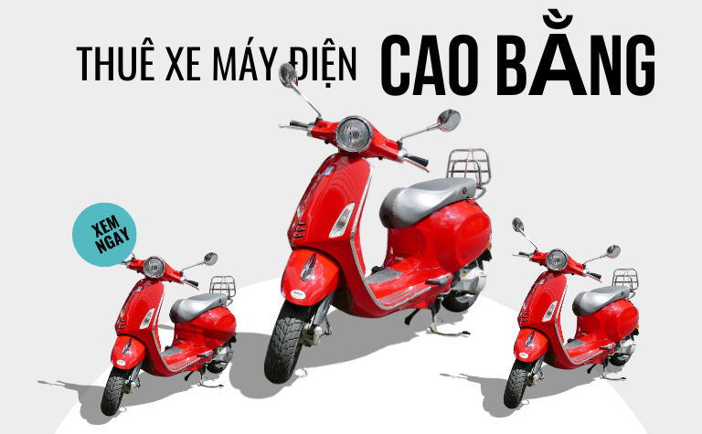 cho thue xe may dien o cao bang
