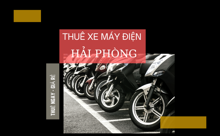 thue xe may dien hai phong o dau