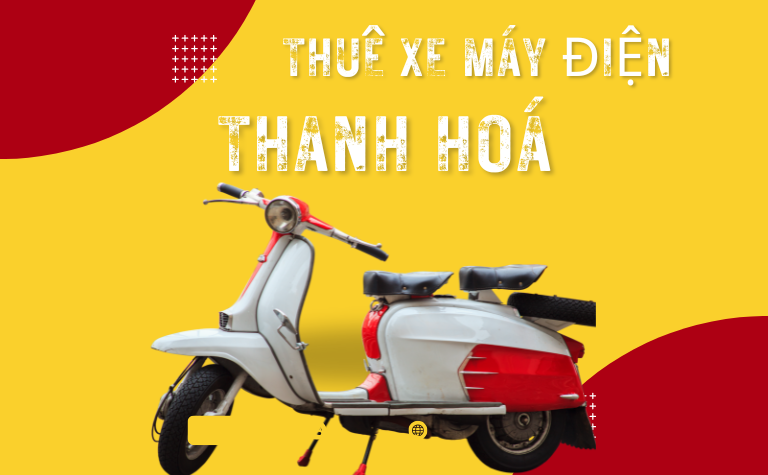 thue xe may dien thanh hoa gia re