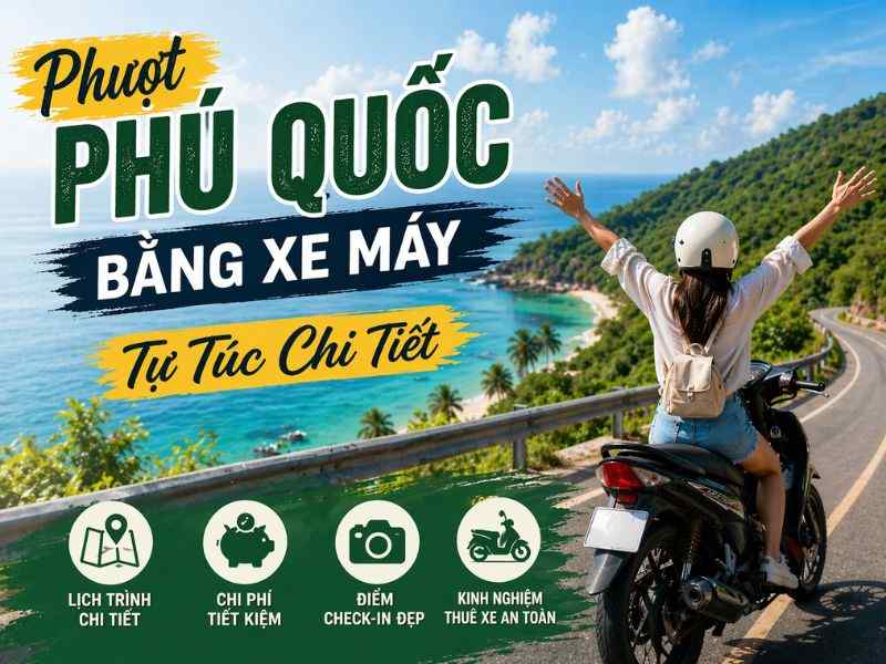 Phượt Phú QUốc bằng xe máy